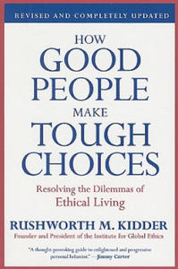 How Good People Make Tough Choices - 2866522008