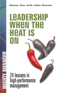 Leadership When the Heat Is on - 2877625304