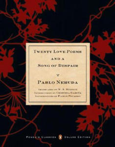 Twenty Love Poems and a Song of Despair - 2847849750