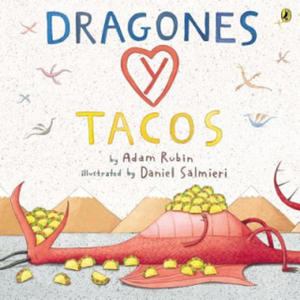 Dragones Y Tacos / Dragons and Tacos - 2877288068