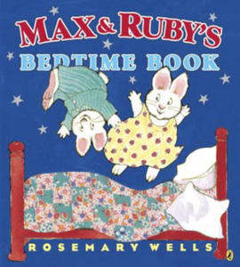 Max & Ruby's Bedtime Book - 2877757004