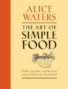 The Art of Simple Food - 2877484725