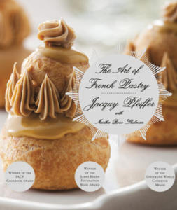 The Art of French Pastry - 2873974777