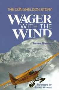 Wager with the Wind