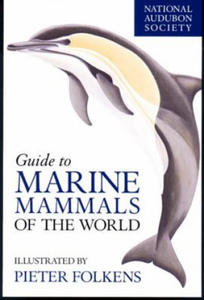 National Audubon Society Guide to Marine Mammals of the World - 2861878411