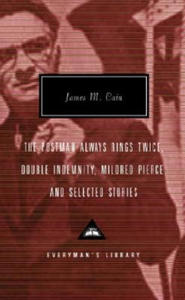 The Postman Always Rings Twice, Double Indemnity, Mildred Pierce, and Selectedstories - 2873990725