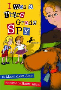 I Was a Third Grade Spy - 2875227635