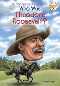 Who Was Theodore Roosevelt? - 2861861308