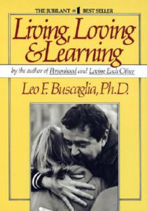 Living, Loving and Learning - 2840794722