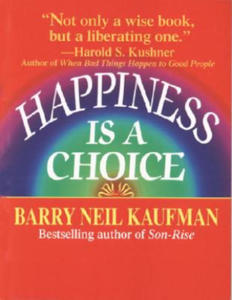 Happiness Is a Choice - 2878164311