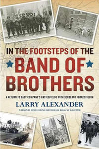 In the Footsteps of the Band of Brothers - 2877623960