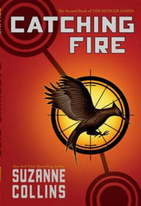 Catching Fire (Hunger Games, Book Two) - 2877287184