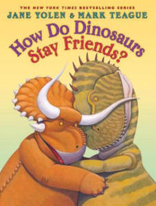 How Do Dinosaurs Stay Friends? - 2869947993