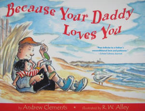 Because Your Daddy Loves You - 2877760748