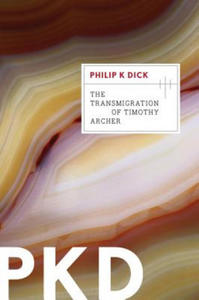 Transmigration of Timothy Archer - 2861928213