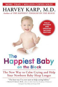 Happiest Baby on the Block; Fully Revised and Updated Second Edition - 2841667852