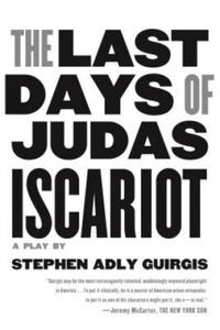 The Last Days of Judas Iscariot - 2866872053