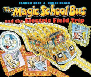 The Magic School Bus and the Electric Field Trip - 2877036984