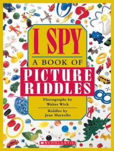 Jean Marzollo,Walter Wick - I Spy