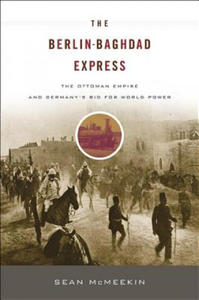 The Berlin-Baghdad Express - 2878631012