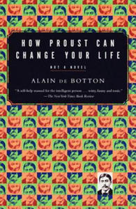 How Proust Can Change Your Life - 2875338962