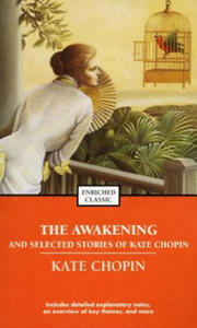 The Awakening and Selected Stories of Kate Chopin - 2878309090