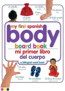 Mi Primer Libro del Cuerpo/My First Body Board Book - 2876832936