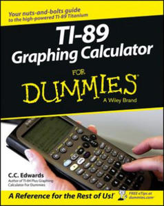 Ti-89 Graphing Calculator For Dummies - 2872887960