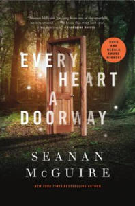 Every Heart A Doorway - 2844860729