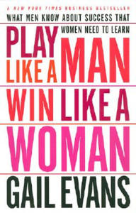 Play Like a Man, Win Like a Woman - 2876120450