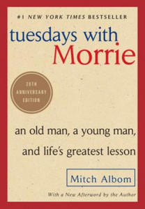 Tuesdays With Morrie - 2869449991