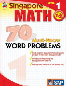 Singapore Math 70 Must-Know Word Problems, Level 1 - 2871900961