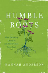 HUMBLE ROOTS - 2872345198