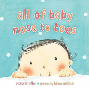 All of Baby, Nose to Toes - 2877864105