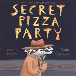 Secret Pizza Party - 2875669597