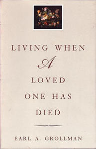 Living When a Loved One Has Died - 2877483572