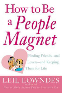 How to be a People Magnet - 2867133865