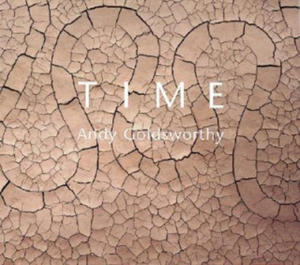 Andy Goldsworthy,Terry Friedman - Time - 2861995769