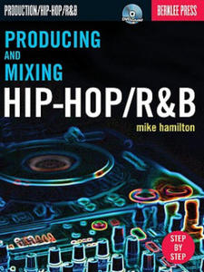 Producing and Mixing Hip-hop/Randb - 2874001722