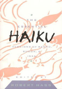 The Essential Haiku - 2877623849