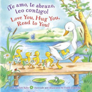 !Te amo, te abrazo, leo contigo!/Love you, Hug You, Read to You! - 2878778266