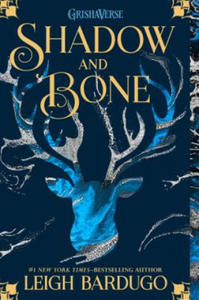 Shadow and Bone - Leigh Bardugo - 2834136191