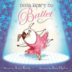 Dogs Don't Do Ballet - 2878173699