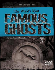 The World's Most Famous Ghosts - 2877503691