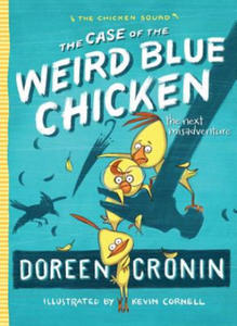 The Case of the Weird Blue Chicken - 2876935748