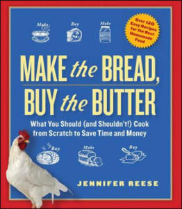 Make the Bread, Buy the Butter - 2876125880