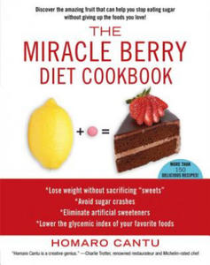 The Miracle Berry Diet Cookbook - 2869336164