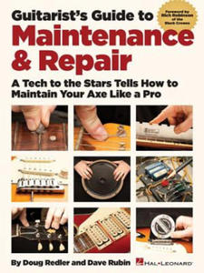 Guitarist's Guide to Maintenance & Repair - 2877959295