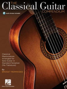 Classical Guitar Compendium - Notation Edition No Tablature (Book/Online Audio) - 2873898116