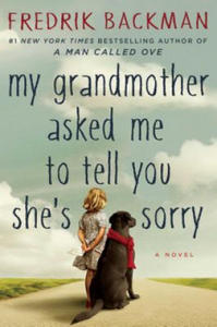 My Grandmother Asked Me to Tell You She's Sorry - 2873613381